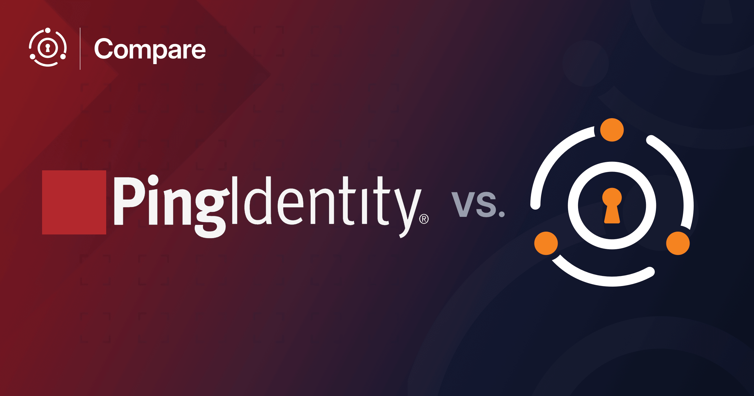 A Quick Comparison Of Ping Identity And FusionAuth