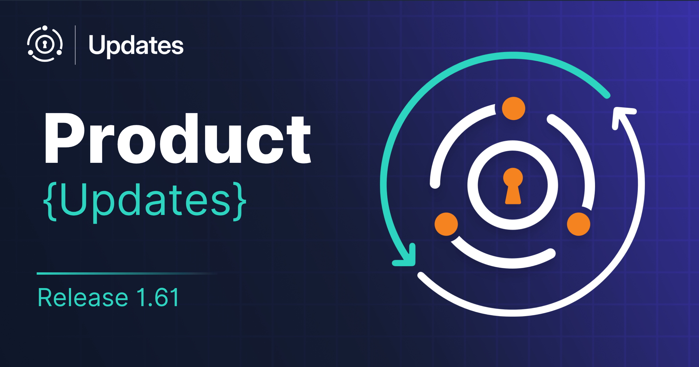 Announcing FusionAuth 1.61 - The Flexible Fox